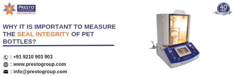 Why it is important to measure the seal integrity of PET bottles?